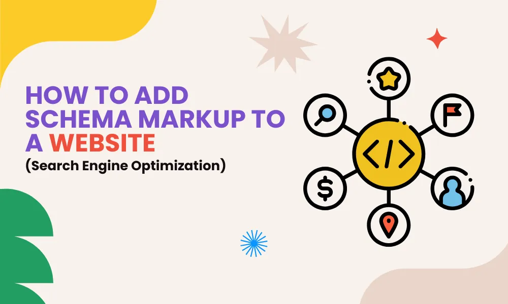 How to Add Schema Markup to a Website